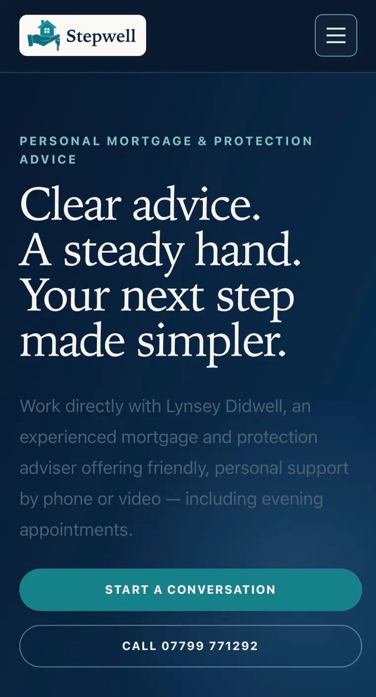 Redesigned Stepwell Mortgages mobile homepage with clear messaging and prominent contact actions